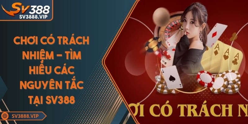 Chơi có trách nhiệm